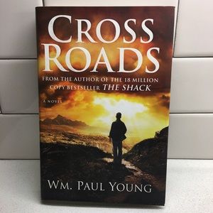 Cross Roads By Wm. Paul Young